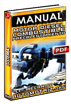 Descargar Manual de Motor Diesel y Sistemas de Combustible y Precalentamiento
