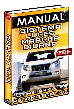 Ver Manual de Sistema de Luces de Marcha Diurna de Toyota Land Cruiser