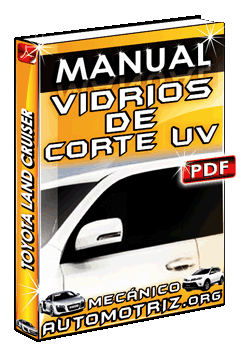 Descargar Manual de Vidrios de Corte UV y de Privacidad de Toyota Land Cruiser