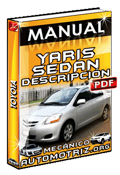 Ver Manual de Especificaciones Técnicas de Toyota Yaris Sedan