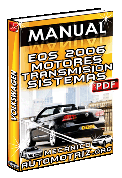 Ver Manual de Motores, Transmisión y Sistemas de Volkswagen Eos 2006