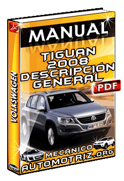 Ver Manual de Descripción General de Volkswagen Tiguan 2008