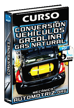 Descargar Curso de Conversión de Vehículos de Gasolina a Gas Natural