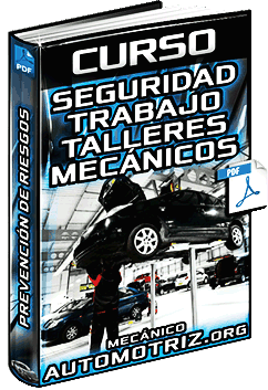 Descargar Curso de Seguridad en Talleres Mecánicos