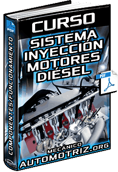 Ver Curso de Sistema de Inyección en Motores Diésel