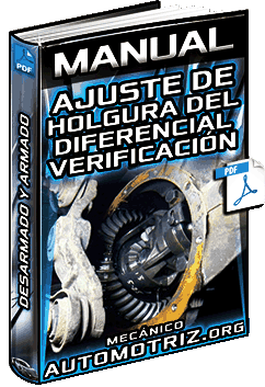 Ver Manual de Ajuste de la Holgura del Diferencial