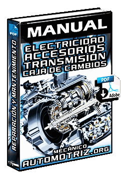 Descargar Manual de Electricidad, Accesorios y Transmisión