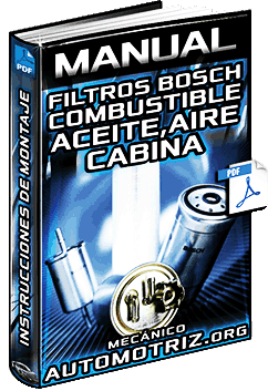 Manual de Filtros Bosch - Combustible, Aceite, Aire y Cabina - Instrucciones