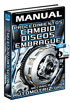 Descargar Manual de Cambio de Discos del Embrague en Motos