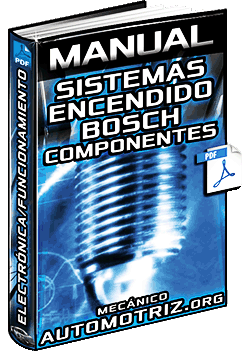 Manual de Sistemas de Encendido Bosch - Componentes, Electrónica y Conexiones