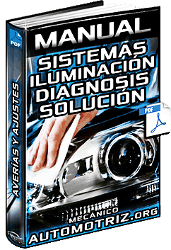 Manual: Sistemas de Iluminación en Autos - Diagnosis, Solución de Averías y Ajustes