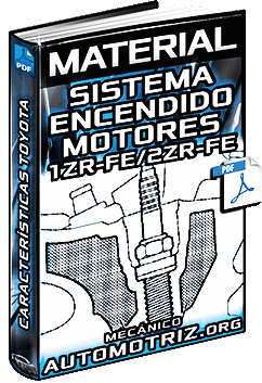 Descargar Sistema de Encendido de Motores 1ZR-FE y 2ZR-FE Toyota