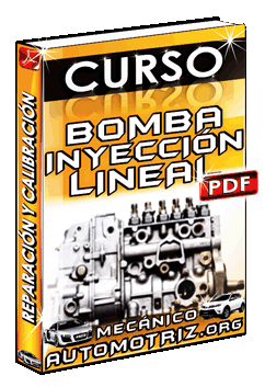 Curso de Reparación y Calibración de la Bomba de Inyección Lineal
