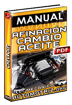 Manual de Afinación y Cambio de Aceite para Chevrolet