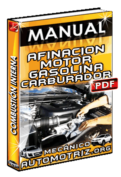 Manual de Afinación del Motor a Gasolina con Carburador