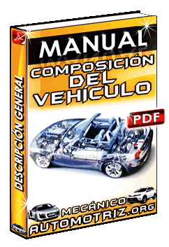Manual de Descripción General y Composición del Vehículo