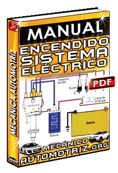 Manual de Encendido y Sistemas Eléctricos del Vehículo