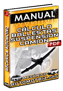 Manual de Calculo de Ballestas de Suspensión para Camión