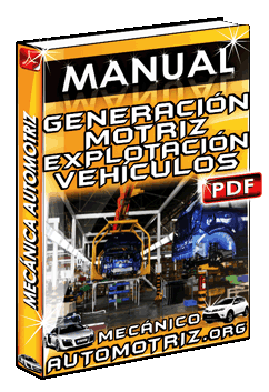 Manual de Generación Motriz, Transmisión y Explotación de Vehículos