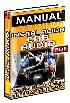 Manual de Partes Básicas de una Instalación de Car Audio