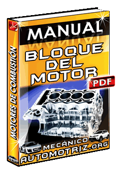 Manual de Motores de Combustión: Bloque del Motor