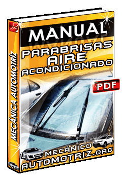 Manual: Parabrisas, Aire Acondicionado y Airbags SRS