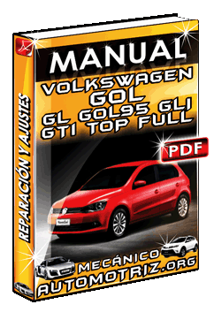 Manual de Volkswagen Gol Modelos: GL GOL95, GLI, CLD, GLD,CLi y Top Full