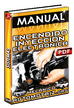 Manual de Sistemas de Encendido e Inyección Electrónica