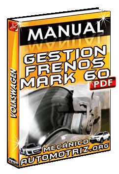 Manual de Gestión de Frenos Mark 60 de Volkswagen