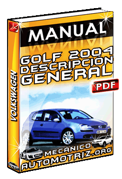 Manual de Descripción General de Volkswagen Golf 2004