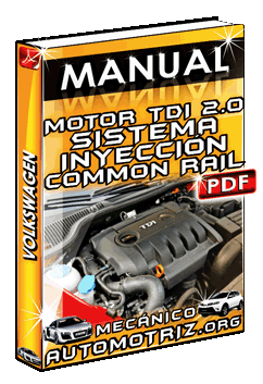 Manual de Motor Tdi 2.0 con Sistema de Inyección Common Rail