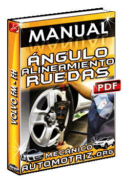 Manual de Ángulos de Alineamientos de las Ruedas de Volvo FM y FH