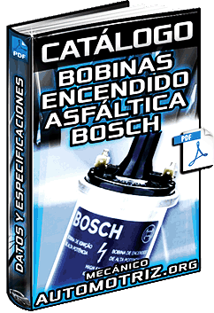 Catálogo de Bobinas de Encendido Bosch con Resina Asfáltica – Especificaciones