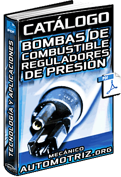 Catálogo de Bombas de Combustible y Reguladores de Presión Bosch ’08 ’09