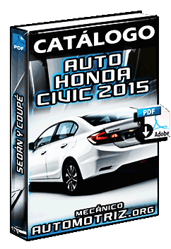 Catálogo del Auto Honda Civic 2015 en Sedán y Coupé (Datos y Especificaciones)