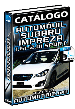 Catálogo del Automóvil Subaru Impreza 1.6i y 2.0i Sport