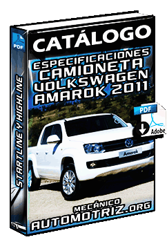 Catálogo de Camioneta Volkswagen Amarok 2011 en StartLine y HighLine