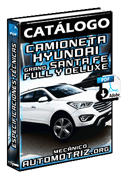 Catálogo de Hyundai Grand Santa Fe 2015 en 7S GLS 3.3 4WD AT Full y Deluxe