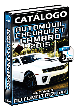 Catálogo del Auto Chevrolet Camaro 2015 en Coupe y Convertible