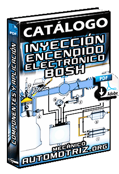 Catálogo: Línea de Inyección y Encendido Electrónico Bosch – Partes y Aplicación