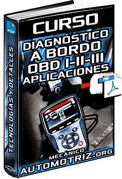 Curso de Diagnóstico a Bordo OBD I, II y III – Tecnología, Detalles y Aplicaciones