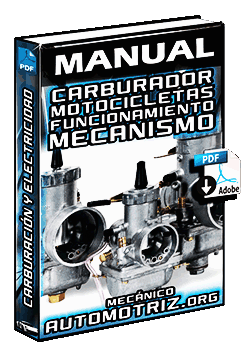 Manual del Carburador de Motocicletas – Mecanismo de Carburación y Electricidad