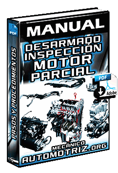 Manual de Desarmado e Inspección del Motor Parcial – Procedimientos