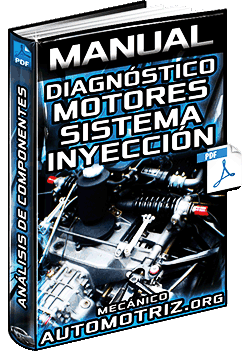 Manual: Diagnóstico de Motores y Sistema de Inyección Electrónica de Combustible