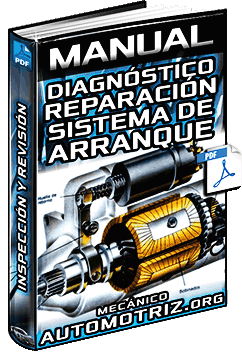 Manual de Diagnóstico y Reparación del Sistema de Arranque – Componentes