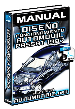 Manual de Diseño y Funcionamiento del Auto Passat 1997 – Carrocería y Sistemas