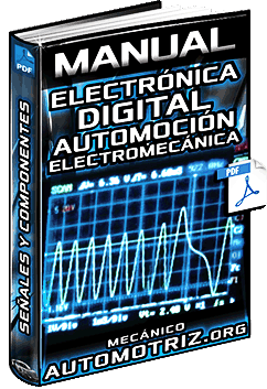 Manual: Electrónica Digital Automotriz – Electromecánica de Vehículos