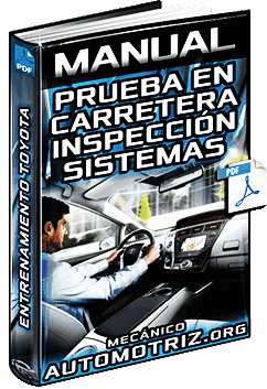 Manual de Pruebas en Carretera para el Mantenimiento – Inspección de Sistemas