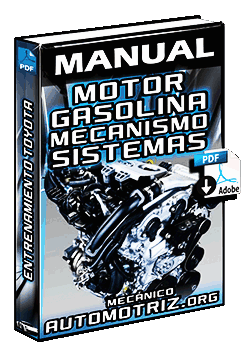 Manual de Motor a Gasolina Toyota – Mecanismo, Sistemas y Reparación