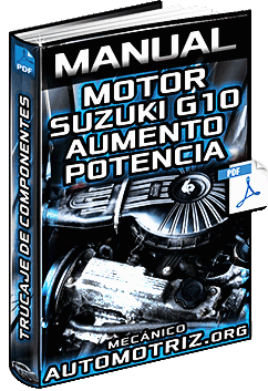 Manual de Modificación del Motor G10 Suzuki – Aumento de Potencia y Pruebas